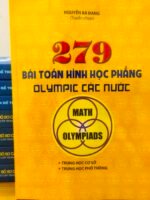 279 Bài toán Hình học phẳng Olympic các nước