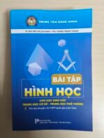 Bài tập Hình học cho học sinh giỏi THCS - THPT